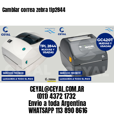 Cambiar correa zebra tlp2844