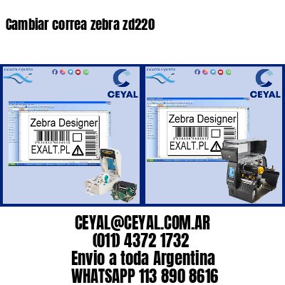 Cambiar correa zebra zd220