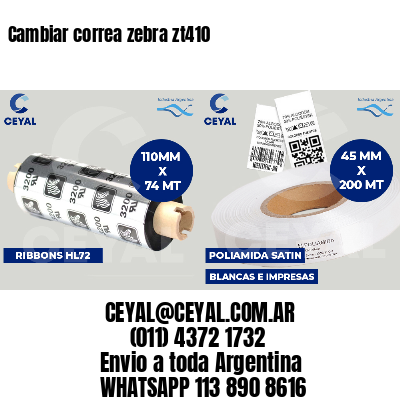 Cambiar correa zebra zt410