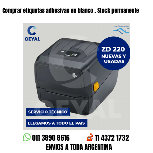 Comprar etiquetas adhesivas en blanco . Stock permanente