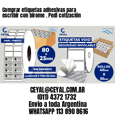 Comprar etiquetas adhesivas para escribir con birome . Pedí cotización