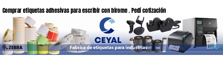 Comprar etiquetas adhesivas para escribir con birome . Pedí cotización