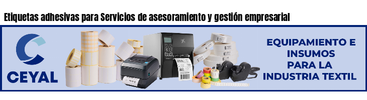 Etiquetas adhesivas para Servicios de asesoramiento y gestión empresarial