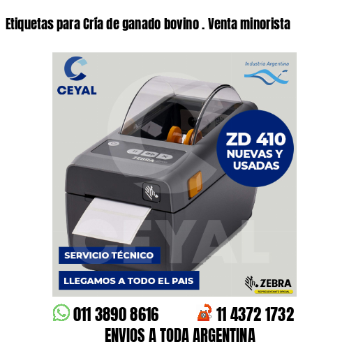 Etiquetas para Cría de ganado bovino . Venta minorista