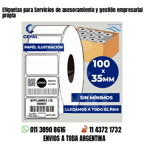 Etiquetas para Servicios de asesoramiento y gestión empresarial . Producción propia