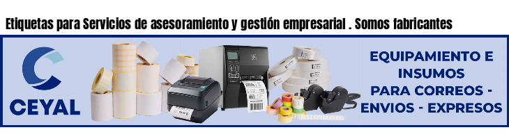 Etiquetas para Servicios de asesoramiento y gestión empresarial . Somos fabricantes
