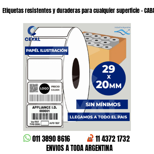 Etiquetas resistentes y duraderas para cualquier superficie – CABA