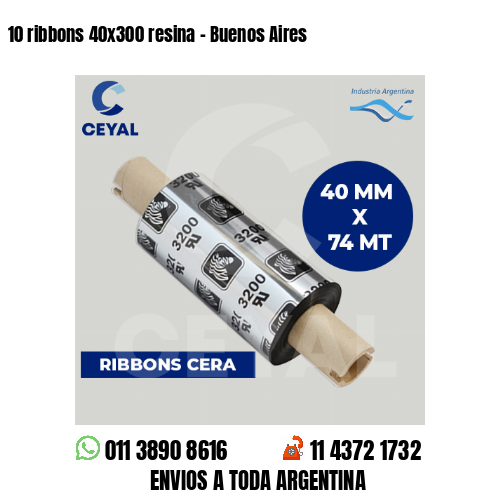10 ribbons 40×300 resina – Buenos Aires