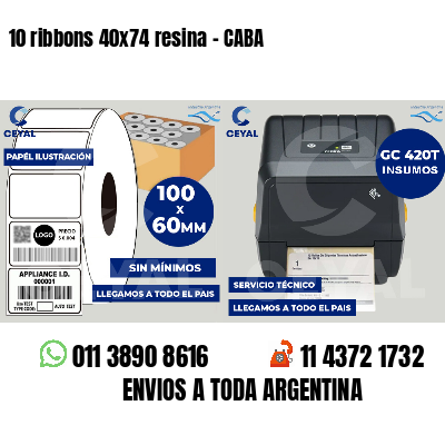 10 ribbons 40x74 resina - CABA