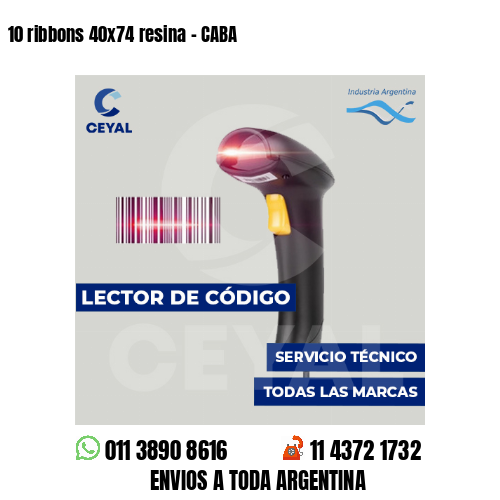10 ribbons 40x74 resina - CABA
