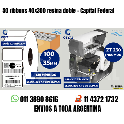 50 ribbons 40x300 resina doble - Capital Federal