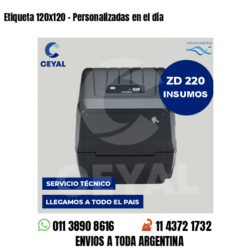 Etiqueta 120×120 – Personalizadas en el día