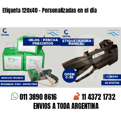 Etiqueta 120x40 - Personalizadas en el día