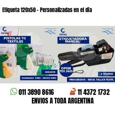 Etiqueta 120x50 - Personalizadas en el día