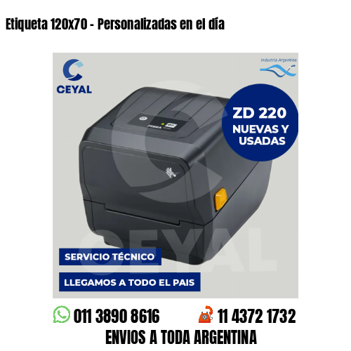 Etiqueta 120×70 – Personalizadas en el día