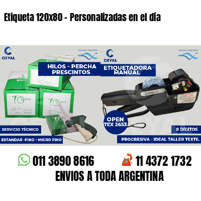 Etiqueta 120x80 - Personalizadas en el día