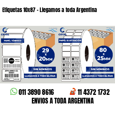 Etiquetas 10x87 - Llegamos a toda Argentina