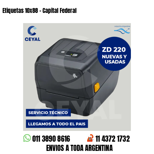 Etiquetas 10×88 – Capital Federal