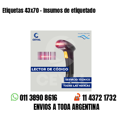 Etiquetas 43x70 - Insumos de etiquetado