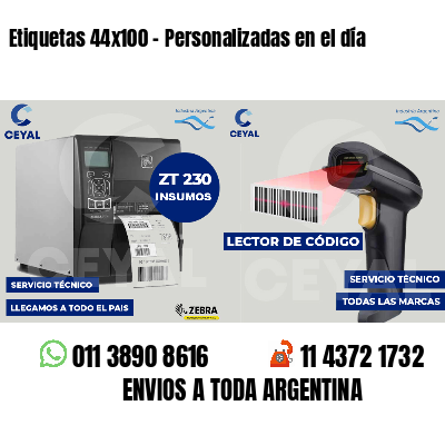 Etiquetas 44x100 - Personalizadas en el día