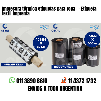 Impresora térmica etiquetas para ropa   - Etiqueta textil imprenta