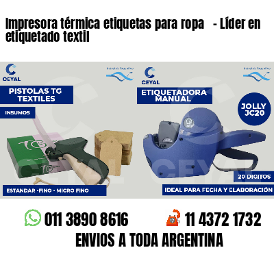 Impresora térmica etiquetas para ropa - Líder en etiquetado textil