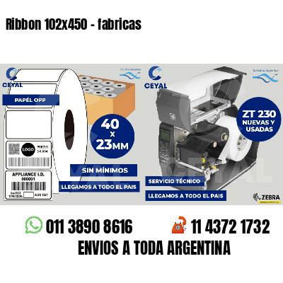 Ribbon 102x450 - fabricas