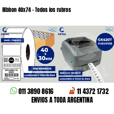 Ribbon 40x74 - Todos los rubros