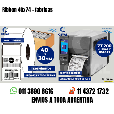 Ribbon 40x74 - fabricas