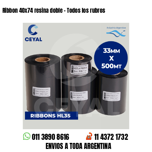 Ribbon 40×74 resina doble – Todos los rubros