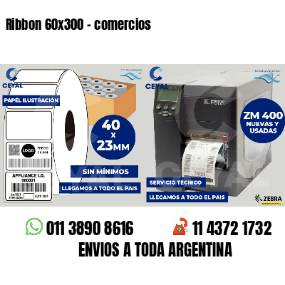 Ribbon 60x300 - comercios