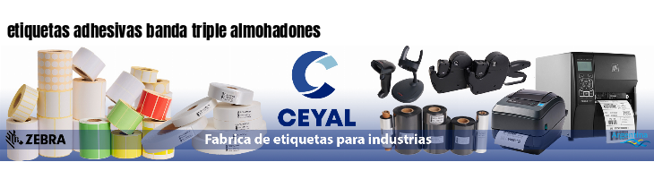 etiquetas adhesivas banda triple almohadones