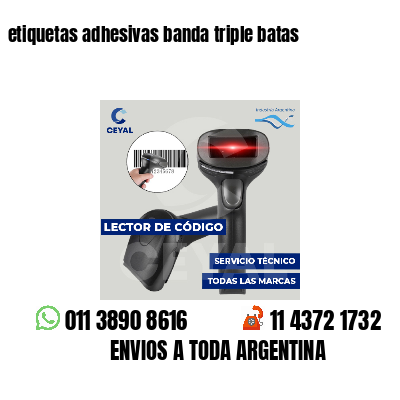 etiquetas adhesivas banda triple batas