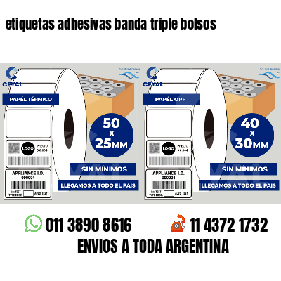 etiquetas adhesivas banda triple bolsos