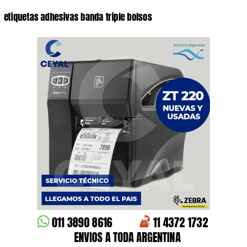 etiquetas adhesivas banda triple bolsos