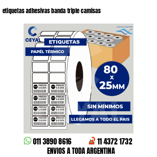 etiquetas adhesivas banda triple camisas