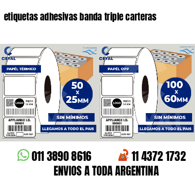 etiquetas adhesivas banda triple carteras