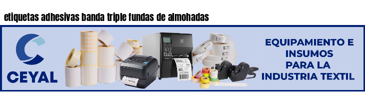 etiquetas adhesivas banda triple fundas de almohadas