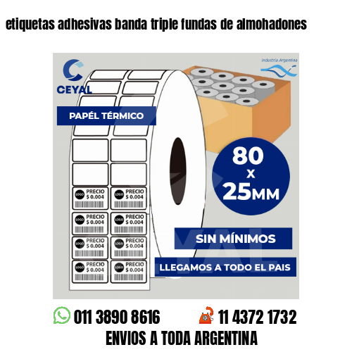 etiquetas adhesivas banda triple fundas de almohadones