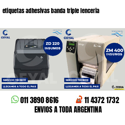 etiquetas adhesivas banda triple lenceria