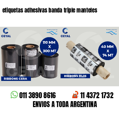 etiquetas adhesivas banda triple manteles