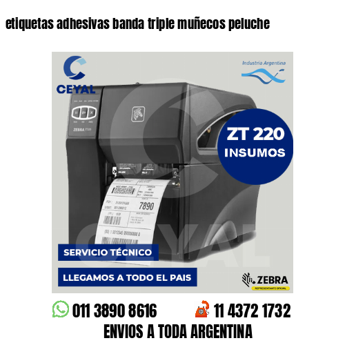 etiquetas adhesivas banda triple muñecos peluche
