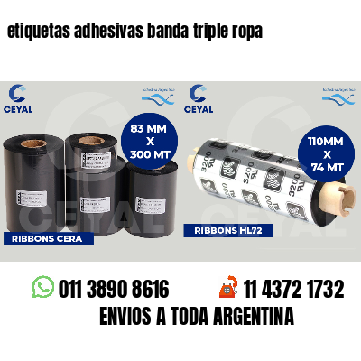 etiquetas adhesivas banda triple ropa