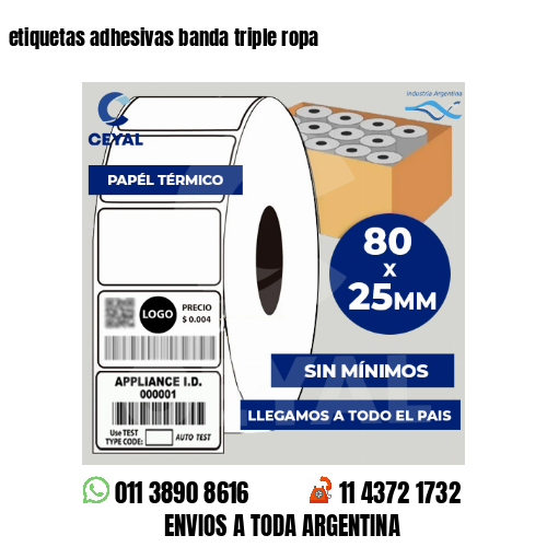 etiquetas adhesivas banda triple ropa
