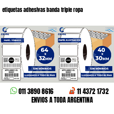 etiquetas adhesivas banda triple ropa