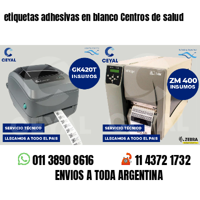 etiquetas adhesivas en blanco Centros de salud