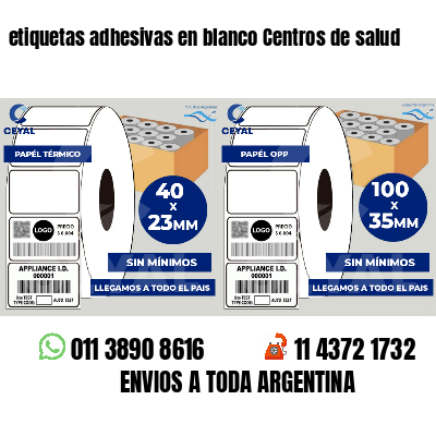 etiquetas adhesivas en blanco Centros de salud