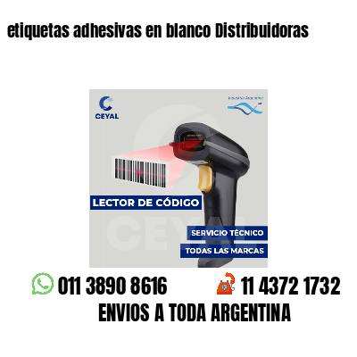 etiquetas adhesivas en blanco Distribuidoras