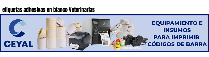 etiquetas adhesivas en blanco Veterinarias