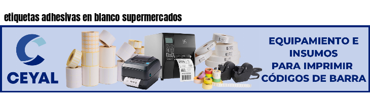 etiquetas adhesivas en blanco supermercados